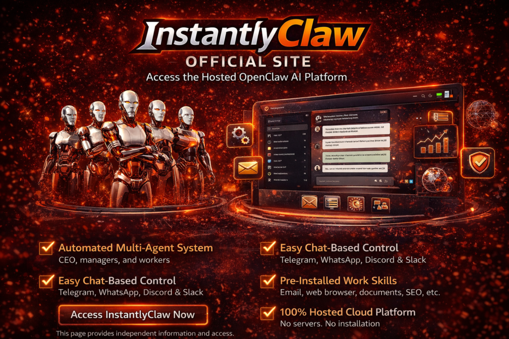InstantlyClaw official website hosted OpenClaw AI platform with multi agent system and automation dashboard